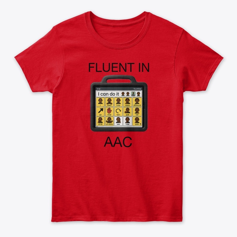 Fluent in Aac - Women's Classic Tee