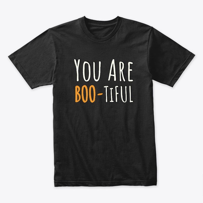 you are beautiful halloween boo ghost
