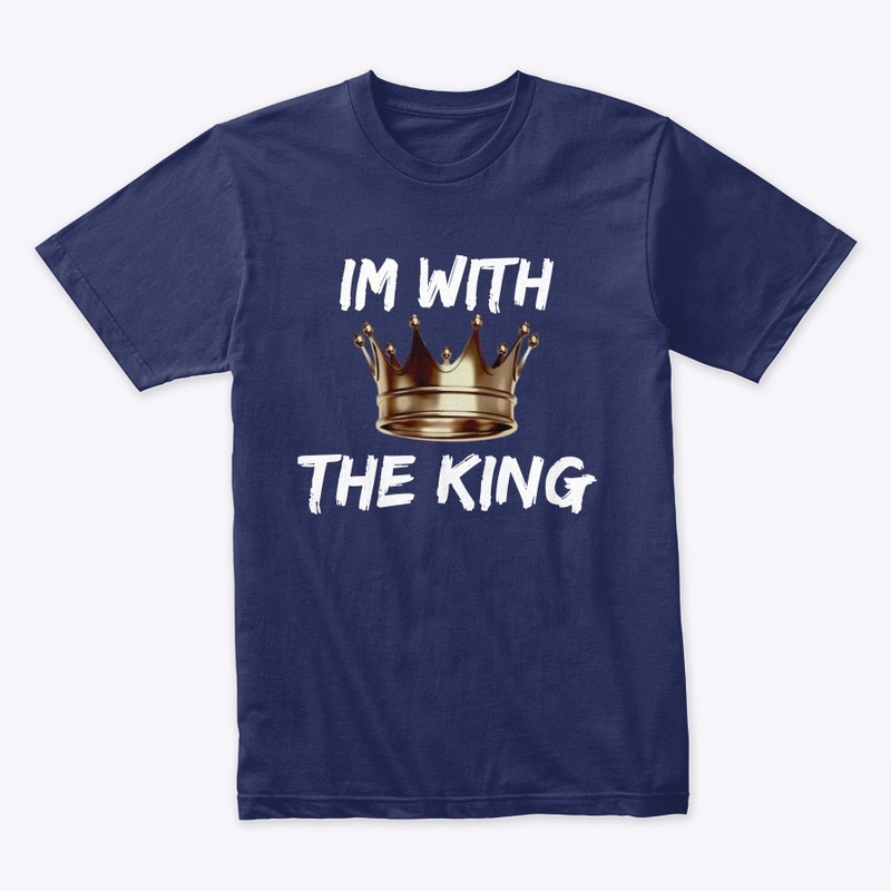 Im With The King