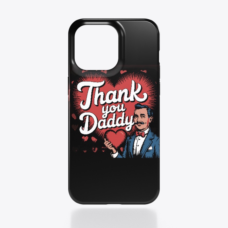 Thank you Daddy
