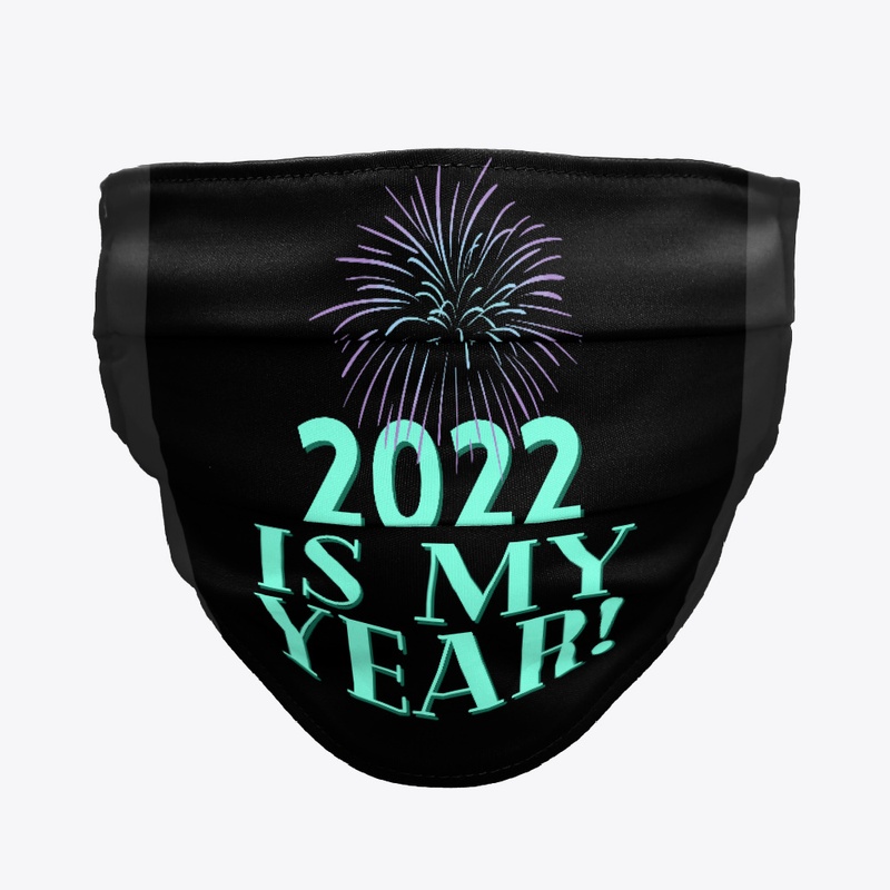2022 Is My Year! (Black Version)