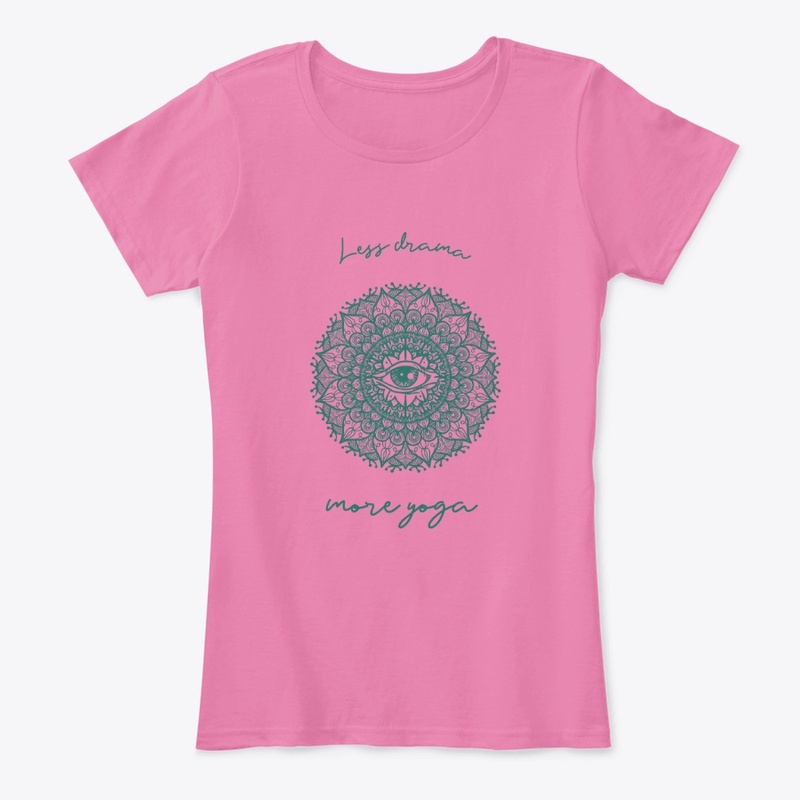 Less Drama more Yoga!