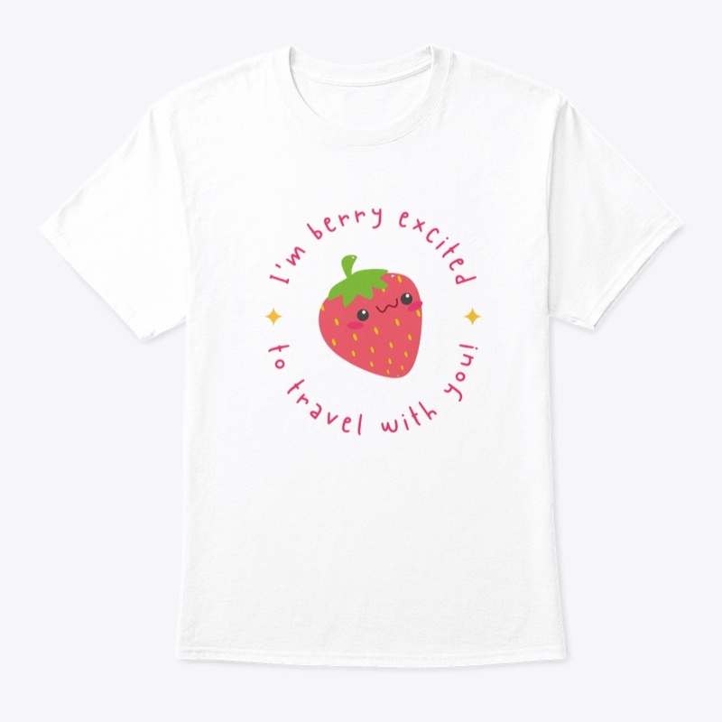 I'm Berry Excited to Travel with You!