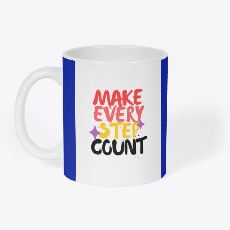 Make Every Step Count