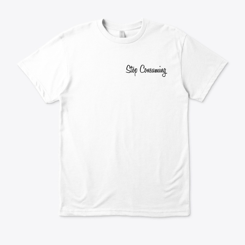 Stop consuming