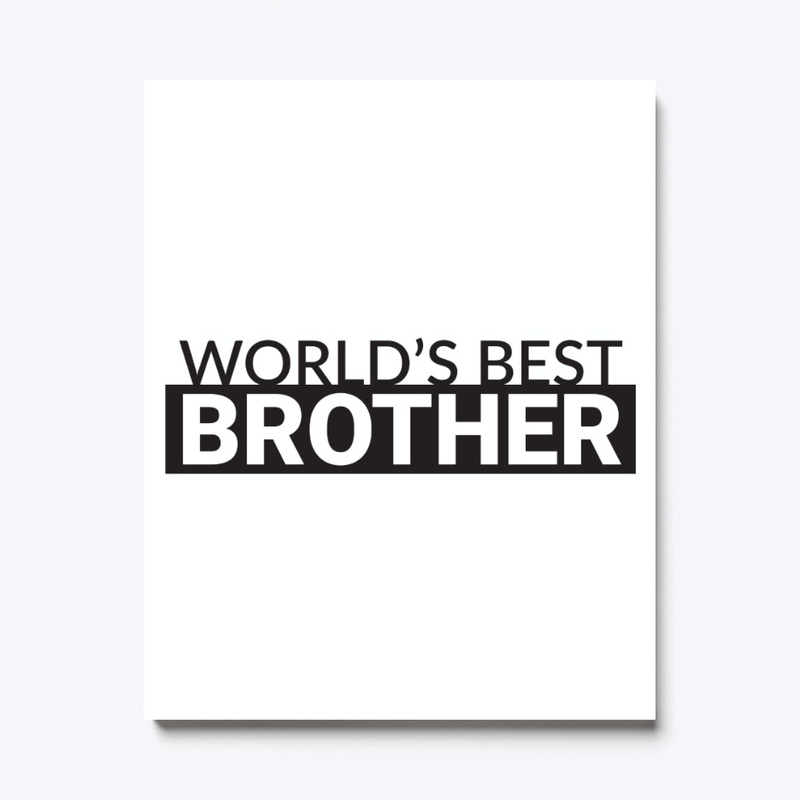 World's Best Brother home decor