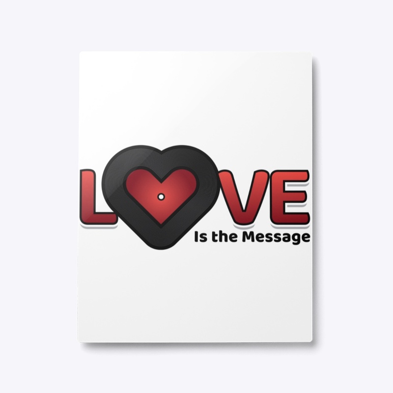Love is the Message