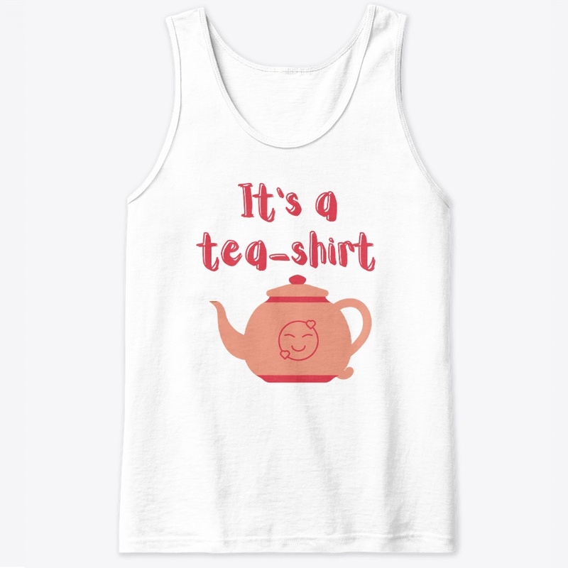 Its a Tea Shirt, Tea Lover Shirt,CHAI 