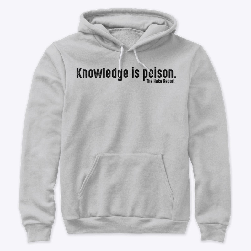 Knowledge is poison (black ink)