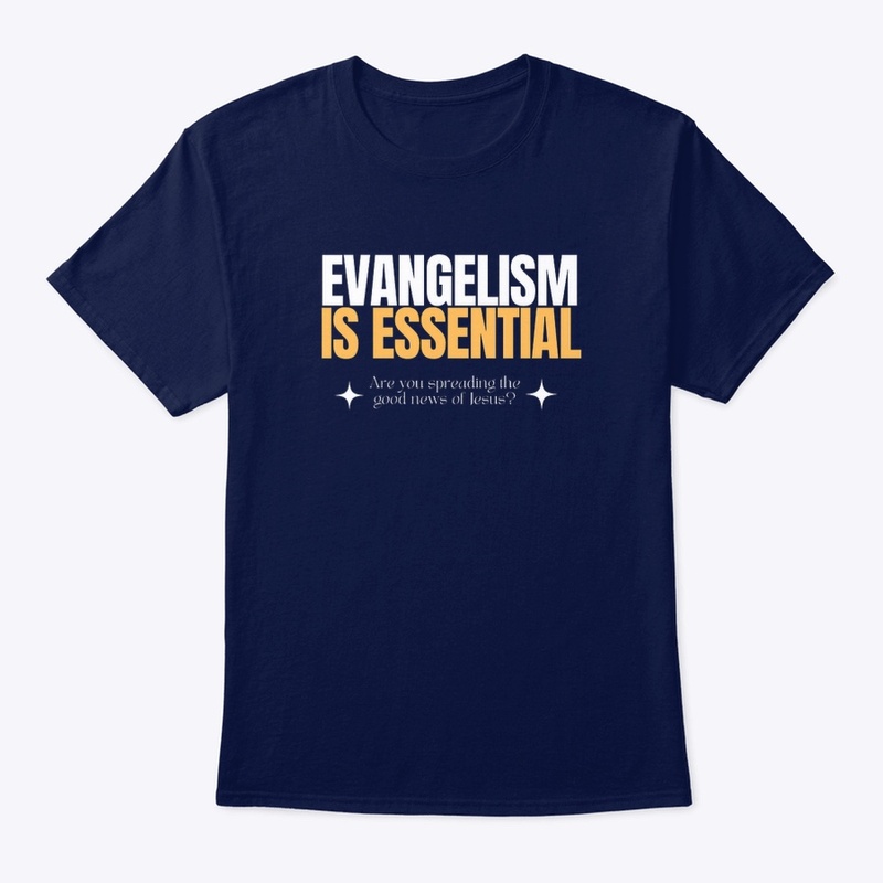 Evangelism is Essential 