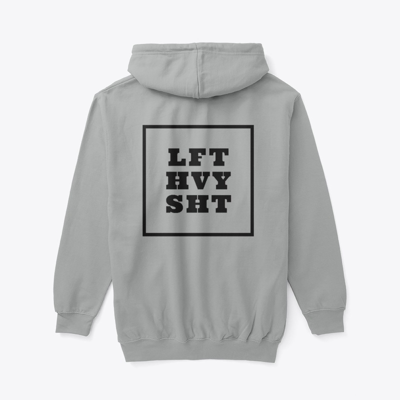 LFT HVY SHT
