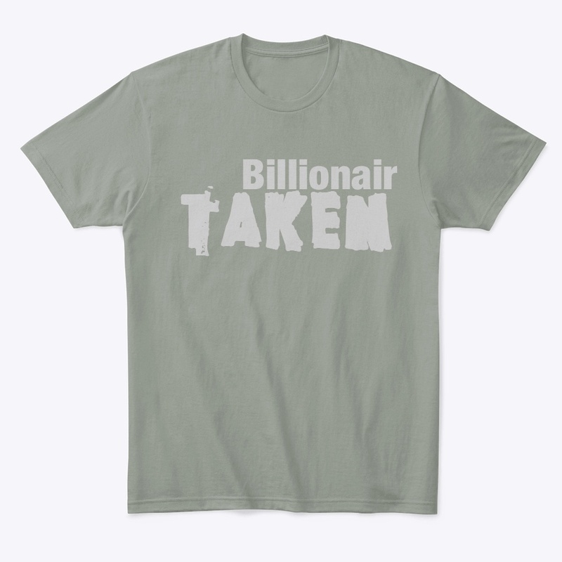 Billionaire Dept Taken tee