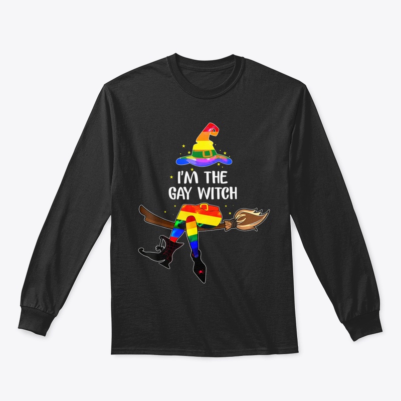 Funny Gay Witch I'm The Gay Witch Lgbt H