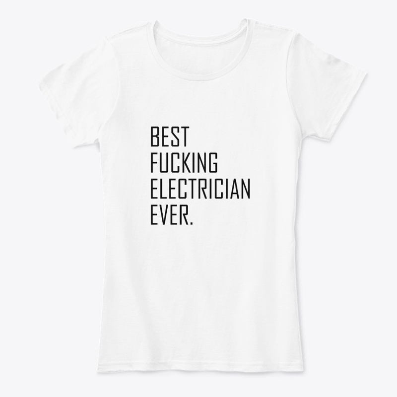 Best Fucking Electrician Ever
