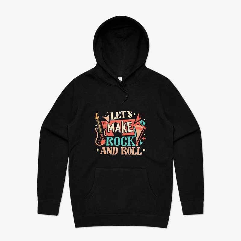 Let's Make Rock And Roll T-shirt