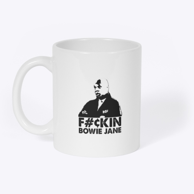 Big Brother 25 Merch-F#CKIN BOWIE JANE