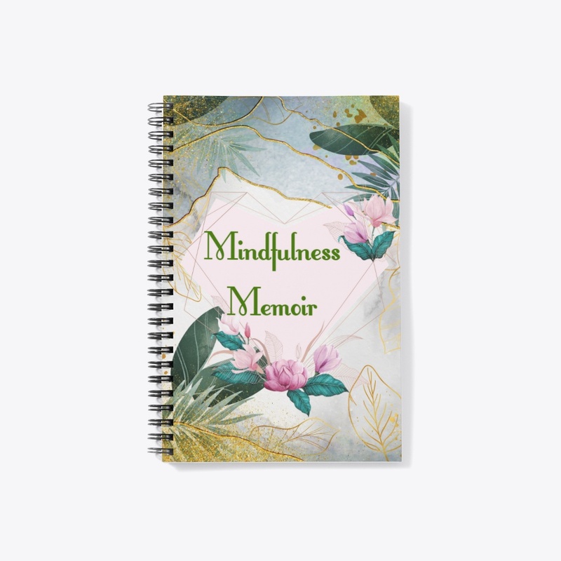 Mindfulness Memoir 