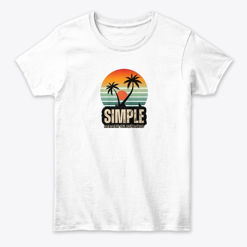 Hawaii Or Nothing Tee & Hoodies