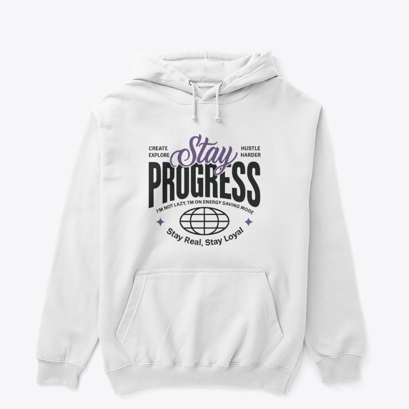 stay progess