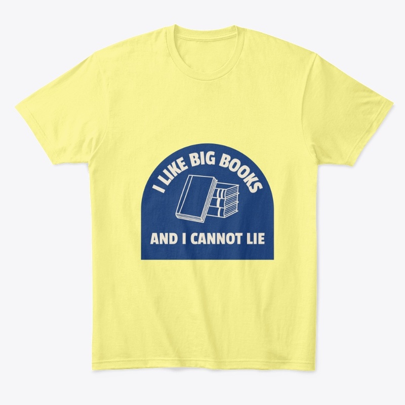 I like Big Books and I cannot lie 