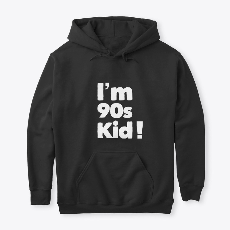 I'm 90s Kid !
