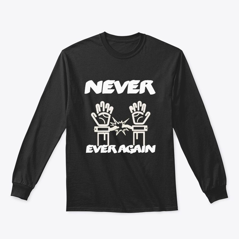 Never ever again.