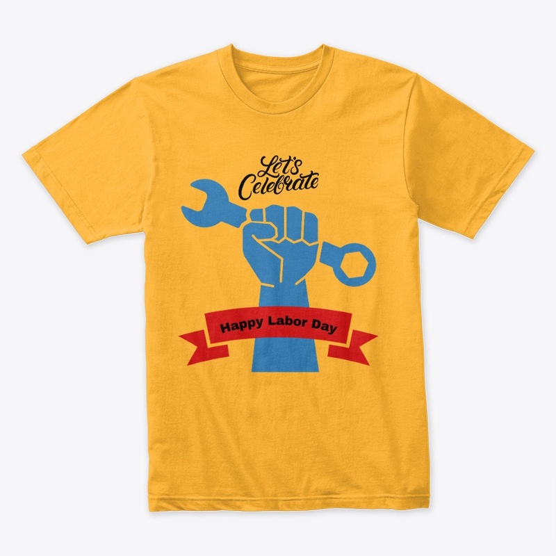 Happy Labor Day t shirt
