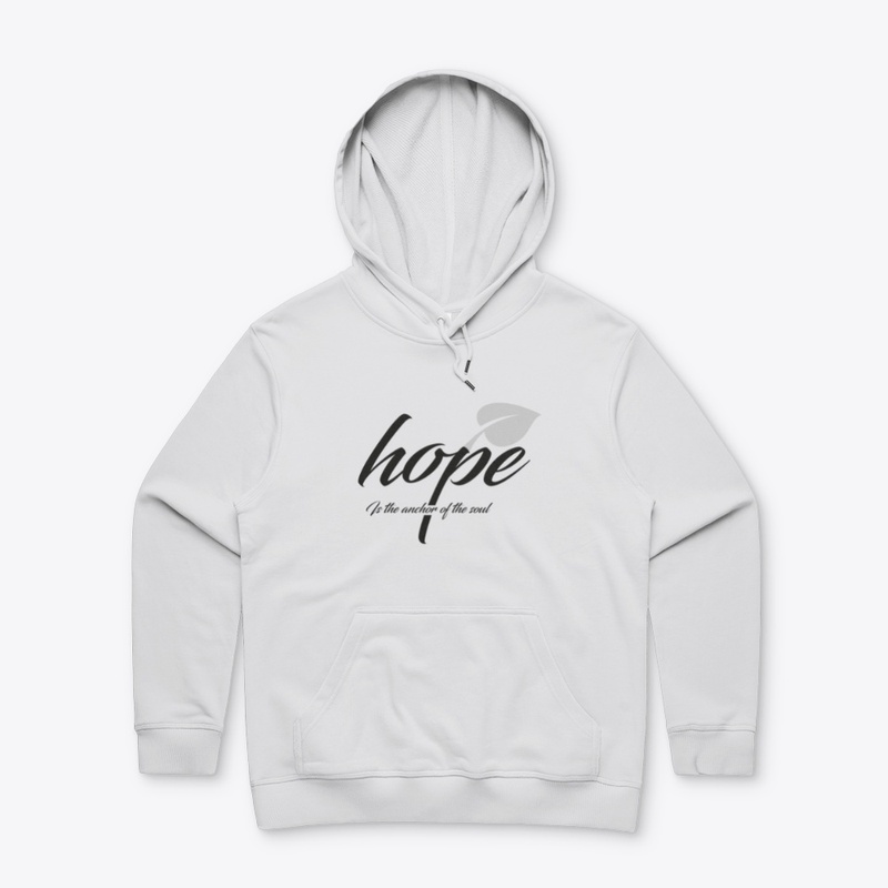 Hope is anchor of the soul