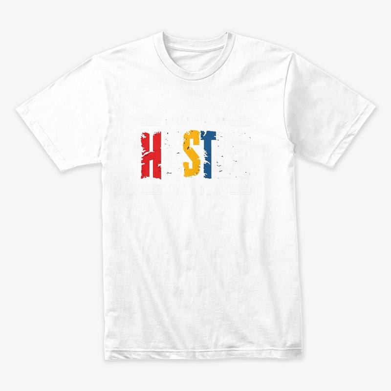 Hustle harder new t-shirt design 