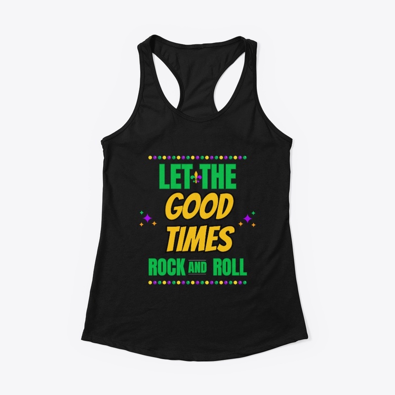 Good Times Rock and Roll