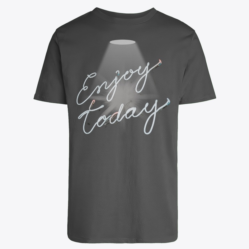 Enjoy Today
