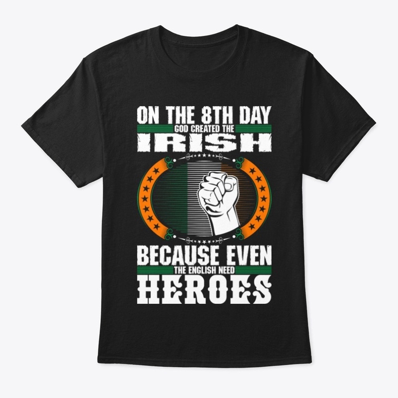 God Created The Irish T