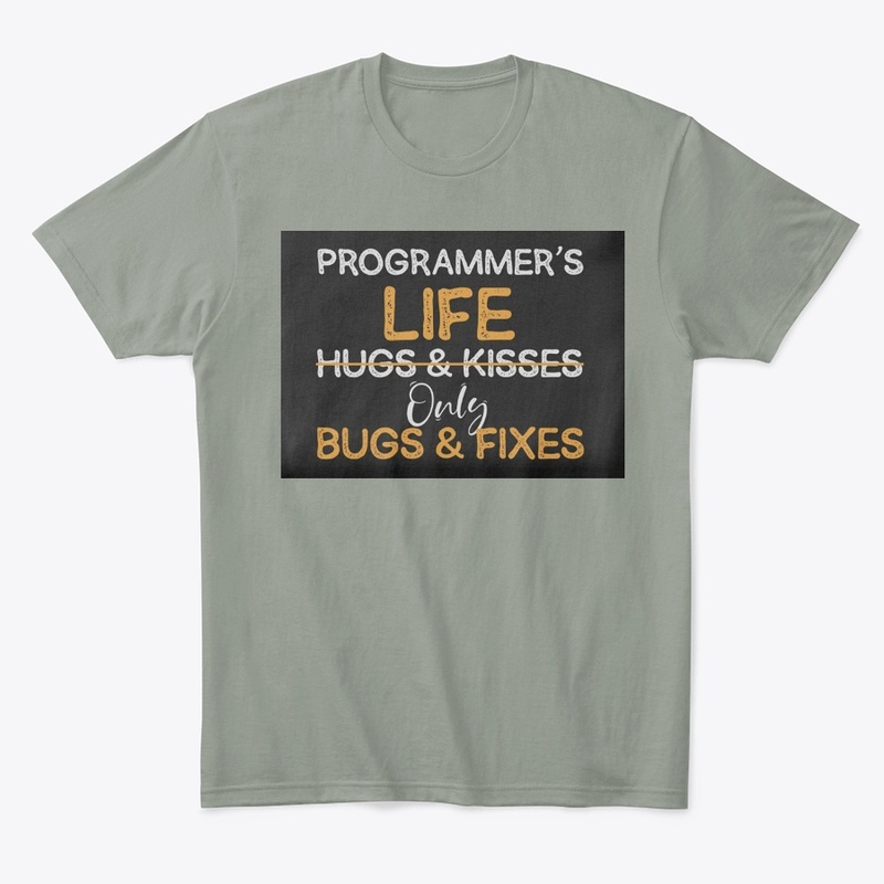 No Hugs & Kisses Only Bugs & Fixes 