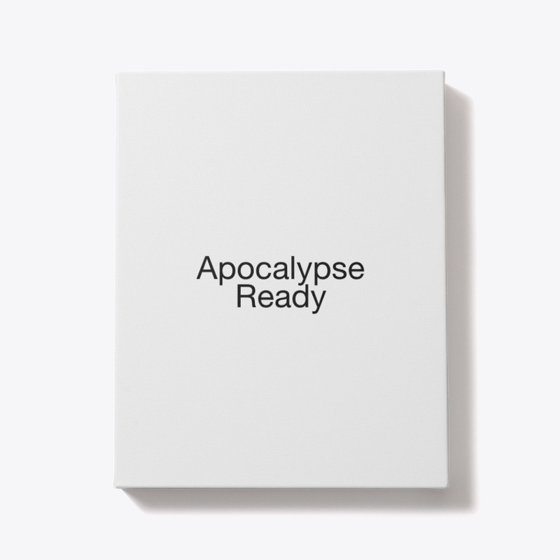 Apocalypse Ready