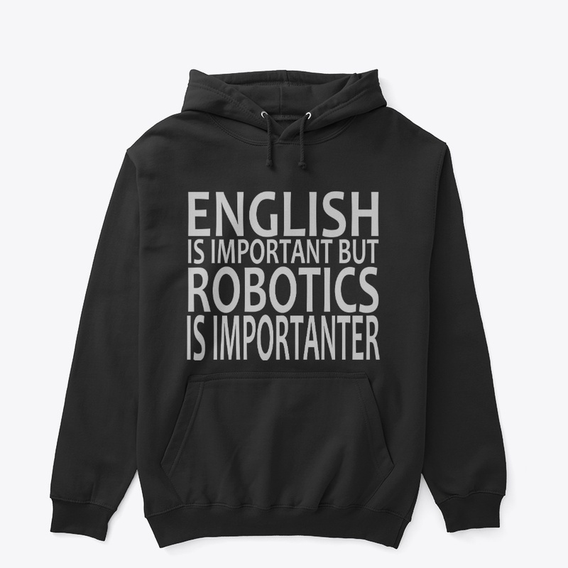 English Is Important but Robotics 