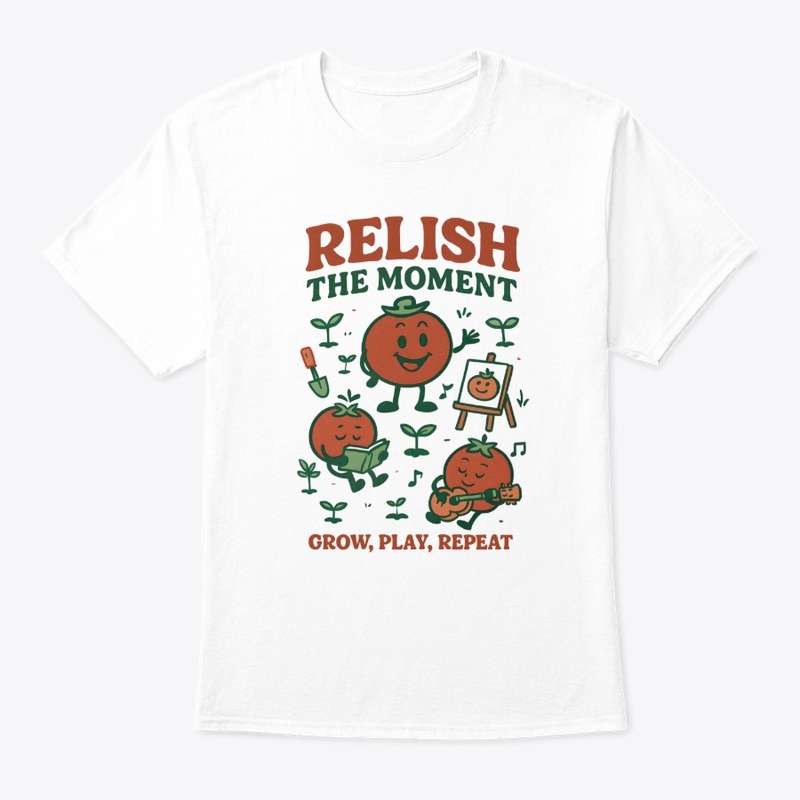 Relish the Moment Tomato Tee