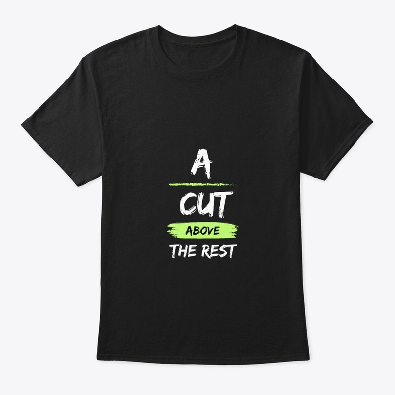 A Cut Above the Rest