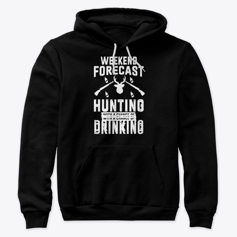 WEEKEND  HUNTING WEAR