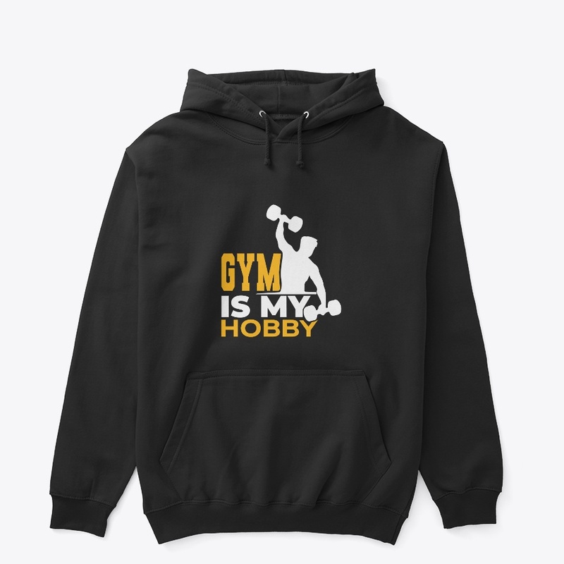 GYM IS MY HOBBY T-SHIRT