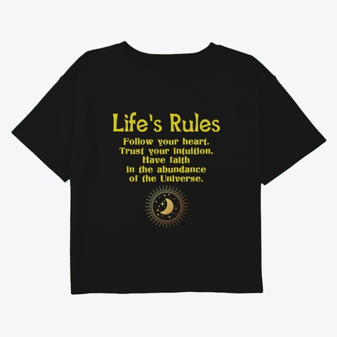 Life's Rules Black T-Shirt Front
