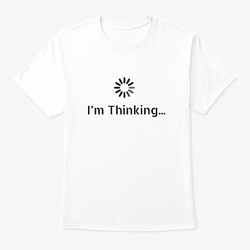 I'm Thinking