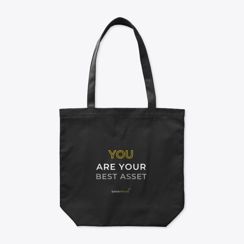 You Are Your Best Asset