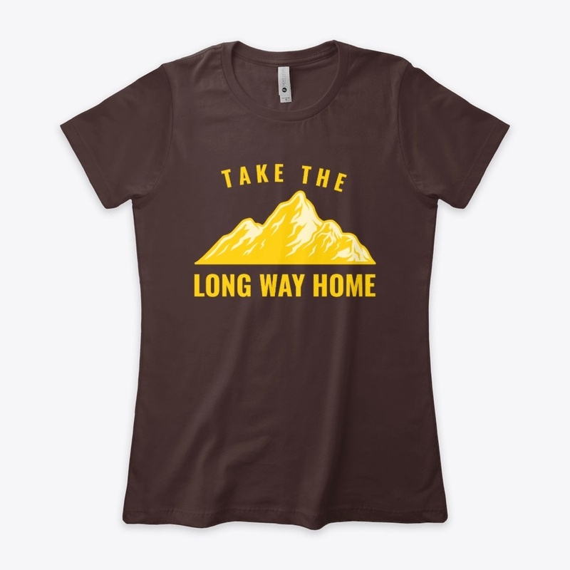 Take the Long Way Home