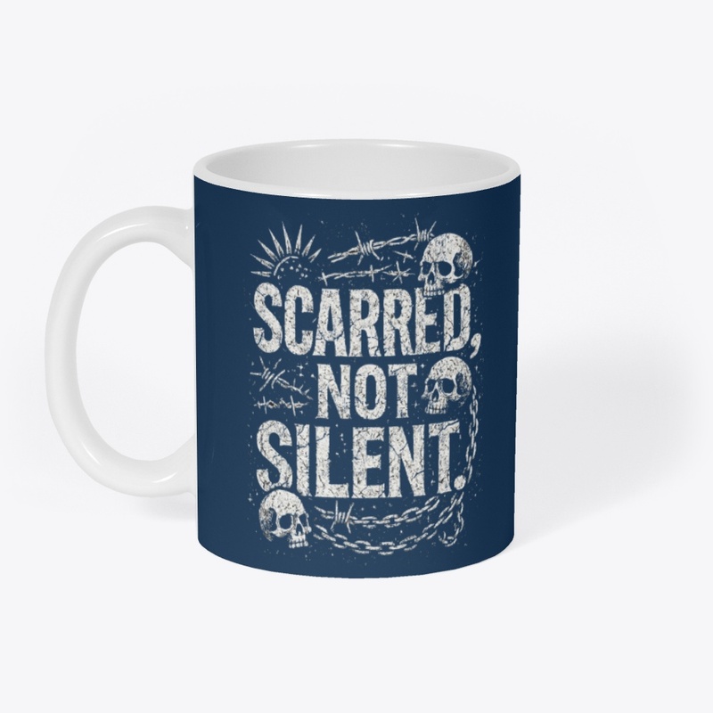 Scarred not silent