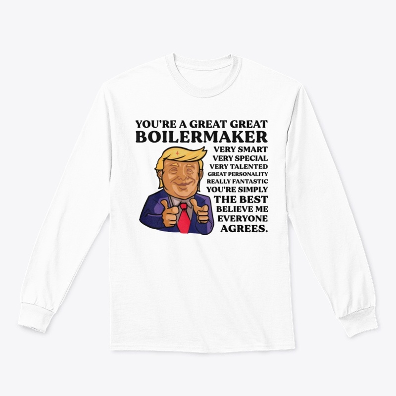 You Are Great Boilermaker
