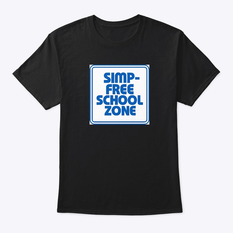 SIMP FREE SCHOOL ZONE SHIRT