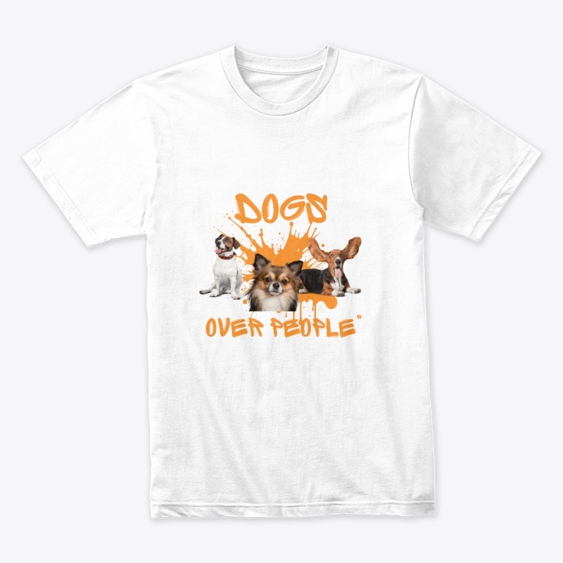Dogs Over People –for True Dog Lovers 🐾