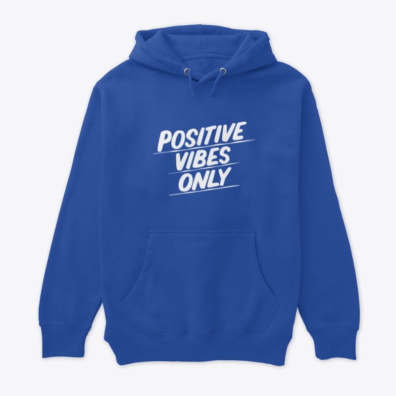POSITIVE VIBES ONLY 
