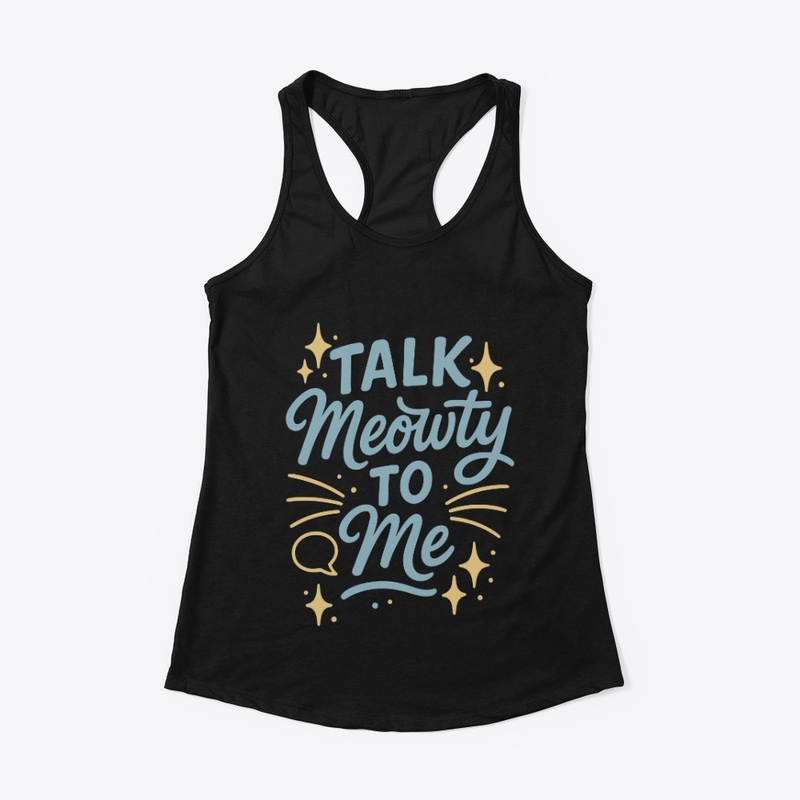 Talk Meowty to Me - Siamese Cat Quote 