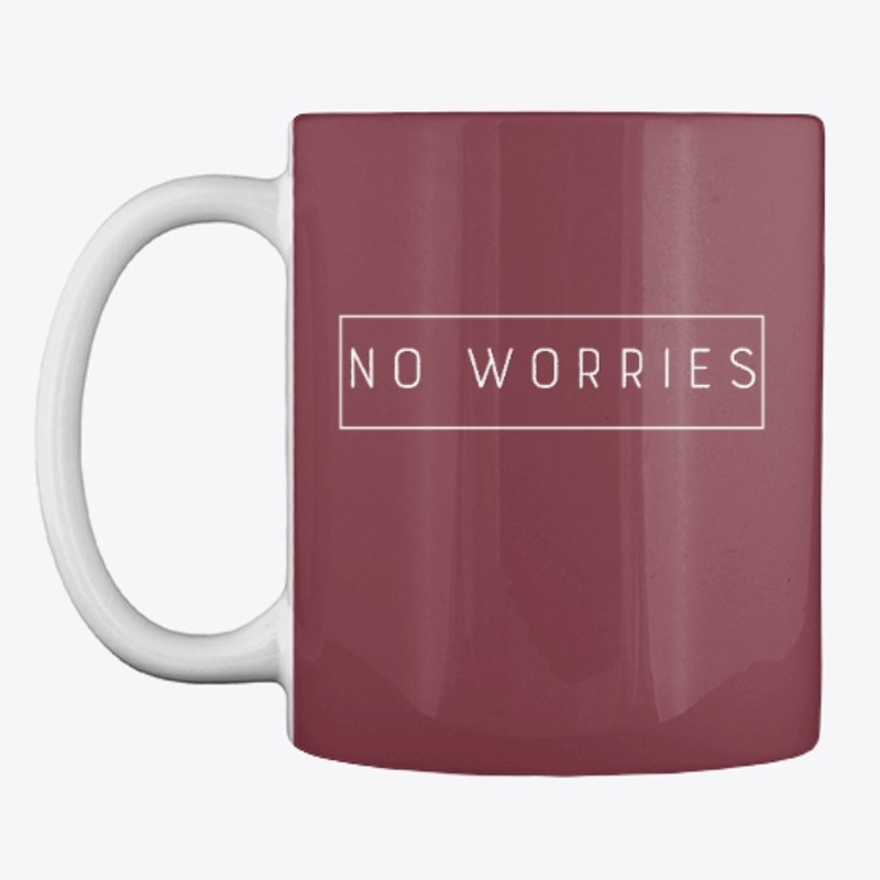 NO WORRIES